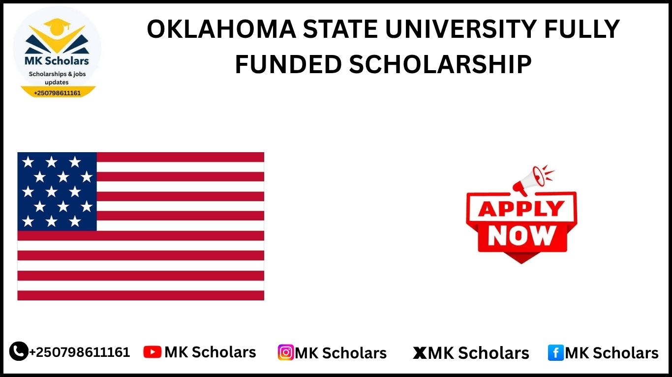 OKLAHOMA STATE UNIVERSITY FULLY FUNDED SCHOLARSHIP